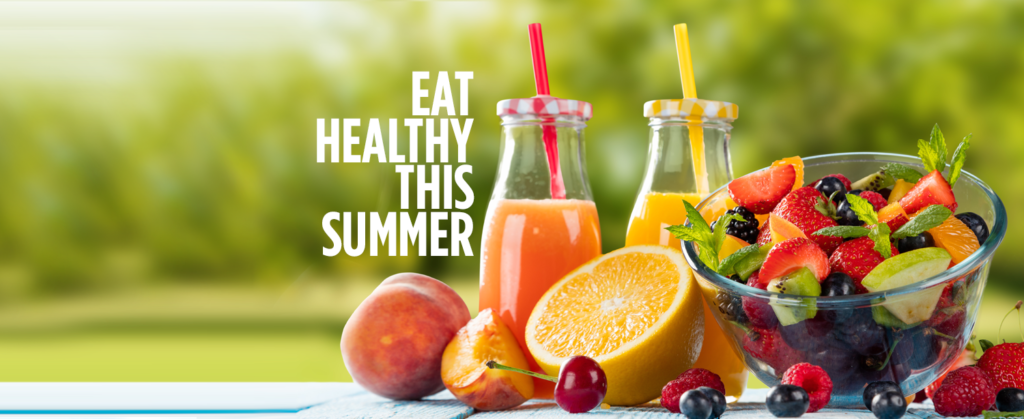 Nutrition: Eating Right in Summer​